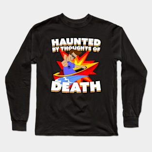 Haunted By My Thoughts Long Sleeve T-Shirt